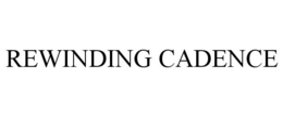 Mark drawing for REWINDING CADENCE