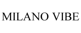 Mark drawing for MILANO VIBE