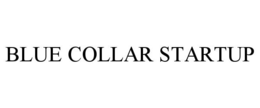 Mark drawing for BLUE COLLAR STARTUP