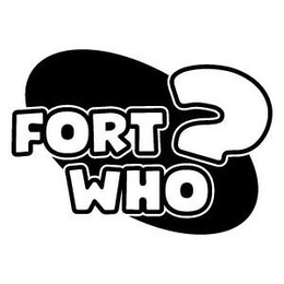 Mark drawing for FORT WHO?