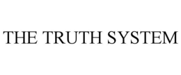 Mark drawing for THE TRUTH SYSTEM