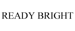 Mark drawing for READY BRIGHT