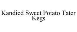Mark drawing for KANDIED SWEET POTATO TATER KEGS