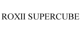Mark drawing for ROXII SUPERCUBE