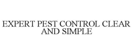 Mark drawing for EXPERT PEST CONTROL CLEAR AND SIMPLE