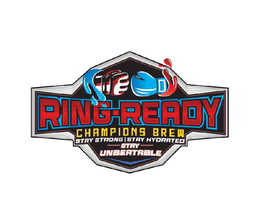 Mark drawing for RING-READY CHAMPIONS BREW STAY STRONG | STAY HYDRATED STAY UNBEATABLE