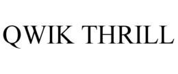 Mark drawing for QWIK THRILL
