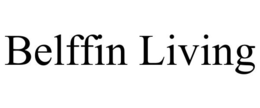 Mark drawing for BELFFIN LIVING