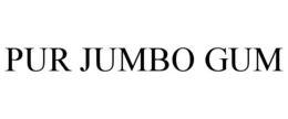 Mark drawing for PUR JUMBO GUM