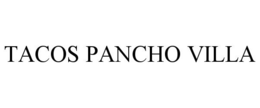 Mark drawing for TACOS PANCHO VILLA