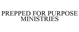 Mark drawing for PREPPED FOR PURPOSE MINISTRIES