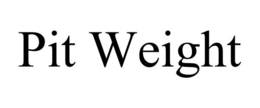 Mark drawing for PIT WEIGHT