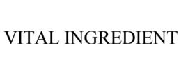 Mark drawing for VITAL INGREDIENT