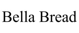 Mark drawing for BELLA BREAD