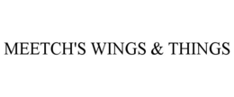 Mark drawing for MEETCH'S WINGS & THINGS