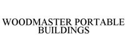 Mark drawing for WOODMASTER PORTABLE BUILDINGS