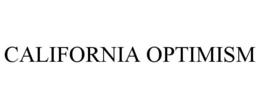 Mark drawing for CALIFORNIA OPTIMISM
