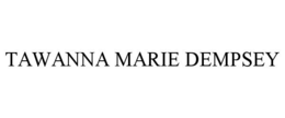 Mark drawing for TAWANNA MARIE DEMPSEY