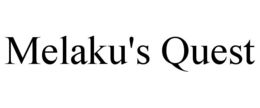 Mark drawing for MELAKU'S QUEST