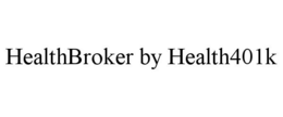 Mark drawing for HEALTHBROKER BY HEALTH401K
