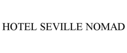 Mark drawing for HOTEL SEVILLE NOMAD