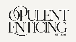 Mark drawing for OPULENT ENTICING EST. 2025