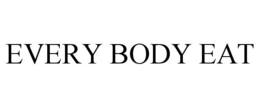 Mark drawing for EVERY BODY EAT