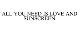 Mark drawing for ALL YOU NEED IS LOVE AND SUNSCREEN