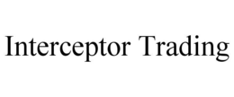 Mark drawing for INTERCEPTOR TRADING
