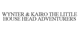 Mark drawing for WYNTER & KAIRO THE LITTLE HOUSE HEAD ADVENTURERS