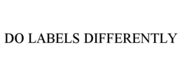 Mark drawing for DO LABELS DIFFERENTLY