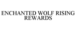 Mark drawing for ENCHANTED WOLF RISING REWARDS