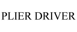 Mark drawing for PLIER DRIVER