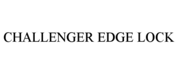 Mark drawing for CHALLENGER EDGE LOCK