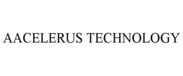 Mark drawing for AACELERUS TECHNOLOGY