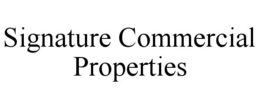 Mark drawing for SIGNATURE COMMERCIAL PROPERTIES
