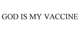 Mark drawing for GOD IS MY VACCINE