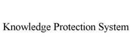 Mark drawing for KNOWLEDGE PROTECTION SYSTEM