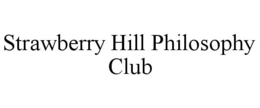 Mark drawing for STRAWBERRY HILL PHILOSOPHY CLUB