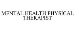 Mark drawing for MENTAL HEALTH PHYSICAL THERAPIST