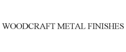 Mark drawing for WOODCRAFT METAL FINISHES