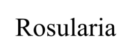 Mark drawing for ROSULARIA