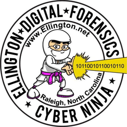 Mark drawing for ELLINGTON DIGITAL FORENSICS CYBER NINJA WWW.ELLINGTON.NET RALEIGH, NORTH CAROLINA 10110010110010110