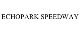 Mark drawing for ECHOPARK SPEEDWAY