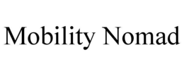 Mark drawing for MOBILITY NOMAD