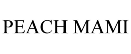 Mark drawing for PEACH MAMI