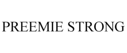 Mark drawing for PREEMIE STRONG