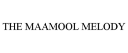 Mark drawing for THE MAAMOOL MELODY