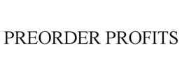 Mark drawing for PREORDER PROFITS