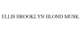 Mark drawing for ELLIS BROOKLYN BLOND MUSK